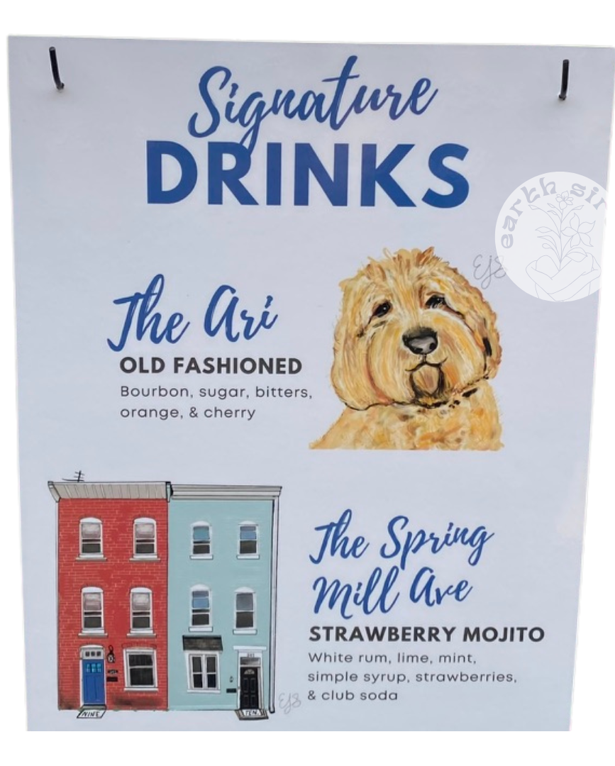 Custom digital bar menu by Elizabeth Schirk for The Earth Siren, featuring illustrated dog, rowhomes, and signature cocktails- Designed for a wedding drink sign Custom digital bar menu by Elizabeth Schirk for The Earth Siren, featuring illustrated dog, rowhomes, and signature cocktails- Designed for a wedding drink sign